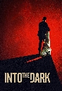 ��������� Into the Dark Season 1 �آ�ѹ���ȡ����ͧ �� 1 3 DVD �ҡ����