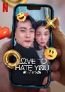 ����������� Love to Hate You ������˹ѡ �ѡ����� (2023) 3 DVD �ҡ����