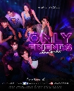 �Ф��� ���͹��ͧ���� Only Friends (2023) 3 DVD