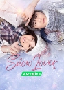 ������չ Snow Lover (2021) �ѡ��������� 4 DVD �ҡ����