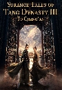 ������չ Strange Tales of Tang Dynasty 3 To Changan (2025) 7 DVD ��������