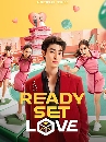 �Ф��� Ready, Set, Love �Դ�ҡ���ҧ����� (2024) 2 DVD
