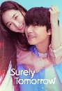 ����������� Surely Tomorrow (2025) ��§���觹���ѧ����ѧ 3 DVD ��������